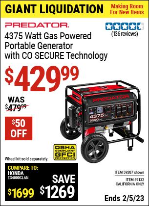 Buy the PREDATOR 4375 Watt Gas Powered Portable Generator with CO SECURE Technology (Item 59207/59132) for $429.99, valid through 2/5/2023.