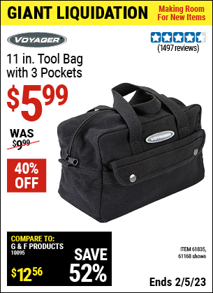 Buy the VOYAGER 11 in. Tool Bag with 3 Pockets (Item 61168/61835) for $5.99, valid through 2/5/2023.