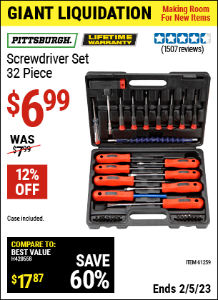 Buy the PITTSBURGH Screwdriver Set 32 Pc. (Item 61259) for $6.99, valid through 2/5/2023.