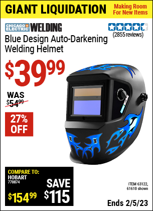 Buy the CHICAGO ELECTRIC Blue Design Auto Darkening Welding Helmet (Item 61610/63122) for $39.99, valid through 2/5/2023.
