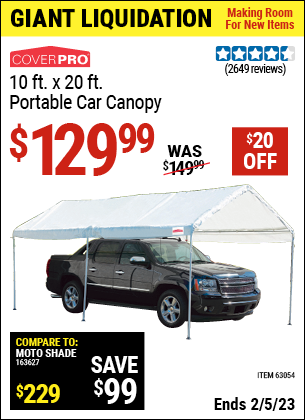 Buy the COVERPRO 10 Ft. X 20 Ft. Portable Car Canopy (Item 62858) for $129.99, valid through 2/5/2023.