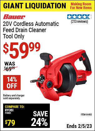 Buy the BAUER 20V Cordless Auto-Feed Drain Cleaner (Item 64483) for $59.99, valid through 2/5/2023.