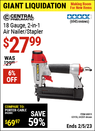 Buy the CENTRAL PNEUMATIC 18 Gauge 2-in-1 Air Nailer/Stapler (Item 68019/68019/63156) for $27.99, valid through 2/5/2023.