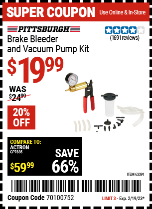 Buy the PITTSBURGH AUTOMOTIVE Brake Bleeder and Vacuum Pump Kit (Item 63391) for $19.99, valid through 2/19/2023.