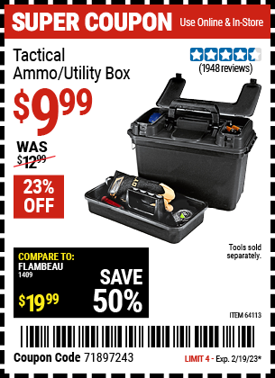 Buy the Tactical Ammo/Utility Box, valid through 2/19/23.