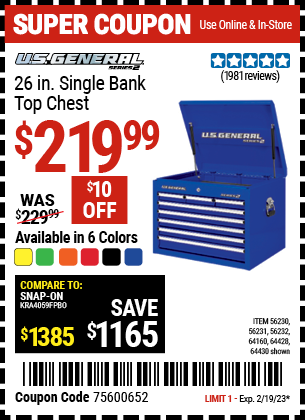 Buy the U.S. GENERAL 26 in. Single Bank Top Chest, valid through 2/19/23.