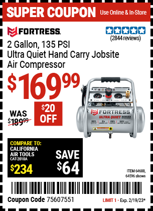 Buy the FORTRESS 2 gallon 1.2 HP 135 PSI Ultra Quiet Oil-Free Professional Air Compressor, valid through 2/19/23.