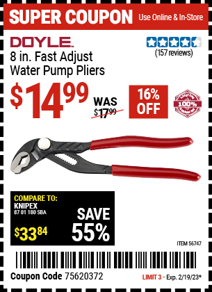 Buy the DOYLE 8 in. Fast Adjust Water Pump Pliers, valid through 2/19/23.