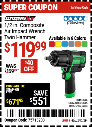 Buy the EARTHQUAKE XT 1/2 In. Composite Xtreme Torque Air Impact Wrench, valid through 2/12/23.