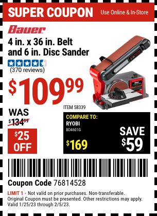Buy the BAUER 4 In. X 36 In. Belt And 6 In. Disc Sander (Item 58339) for $109.99, valid through 2/5/2023.