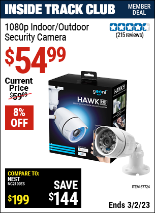 Inside Track Club members can buy the GEENI HAWK 1080P Indoor/Outdoor Security Camera (Item 57724) for $54.99, valid through 3/2/2023.