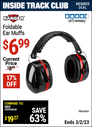 Inside Track Club members can buy the RANGER Foldable Ear Muffs (Item 58353) for $6.99, valid through 3/2/2023.