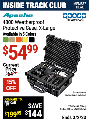Inside Track Club members can buy the APACHE 4800 Weatherproof Protective Case (Item 64250/56863/56864/56865/56866) for $54.99, valid through 3/2/2023.