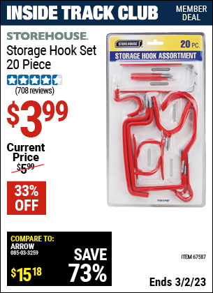 Inside Track Club members can buy the STOREHOUSE Storage Hook Set 20 Pc. (Item 67587) for $3.99, valid through 3/2/2023.