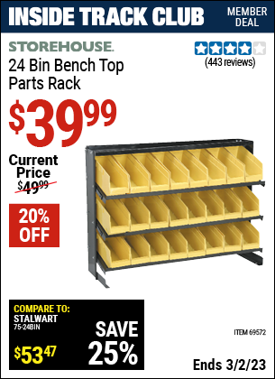 Inside Track Club members can buy the STOREHOUSE 24 Bin Bench Top Parts Rack (Item 69572) for $39.99, valid through 3/2/2023.