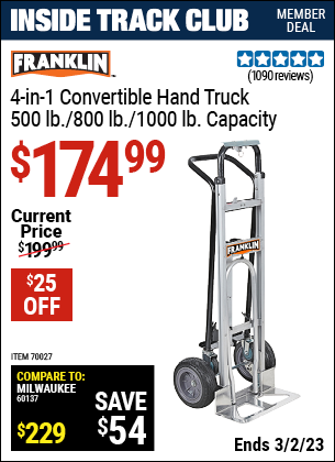 Inside Track Club members can buy the FRANKLIN 4-in-1 Convertible Hand Truck (Item 70027) for $174.99, valid through 3/2/2023.