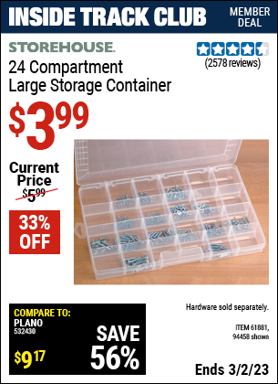 Inside Track Club members can buy the STOREHOUSE 24 Compartment Large Storage Container (Item 94458/61881) for $3.99, valid through 3/2/2023.