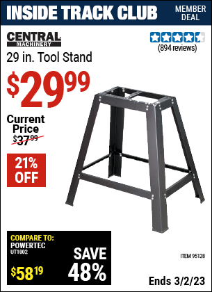 Inside Track Club members can buy the CENTRAL MACHINERY 29 In. Heavy Duty Tool Stand (Item 95128) for $29.99, valid through 3/2/2023.