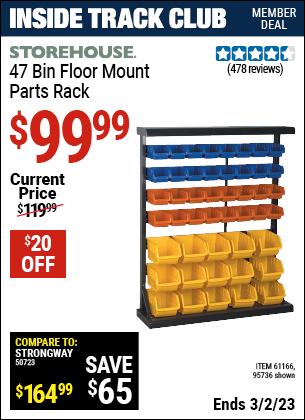 Inside Track Club members can buy the STOREHOUSE 47 Bin Floor Mount Parts Rack (Item 95736/61166) for $99.99, valid through 3/2/2023.