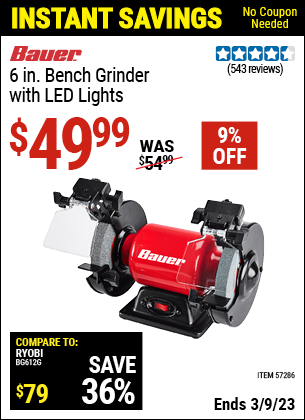 Buy the BAUER 6 In. Bench Grinder With LED Lights (Item 57286) for $49.99, valid through 3/9/2023.