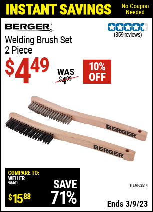 Buy the BERGER Welding Brush Set 2 Pc. (Item 63514) for $4.49, valid through 3/9/2023.