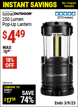 Buy the LUMINAR OUTDOOR 250 Lumen Compact Pop-Up Lantern (Item 64110) for $4.49, valid through 3/9/2023.