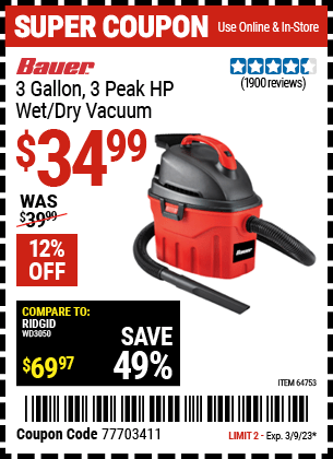 Buy the BAUER 3 Gallon 3 Peak Horsepower Wet/Dry Vacuum (Item 64753) for $34.99, valid through 3/9/2023.