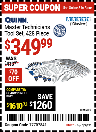 Buy the QUINN Master Technician Tool Set (Item 58154) for $349.99, valid through 3/9/2023.