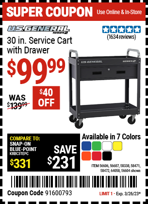 Buy the U.S. GENERAL 30 in. Service Cart with Drawer (Item 56604/56606/56607/58338/58471/58472/64058) for $99.99, valid through 3/26/2023.
