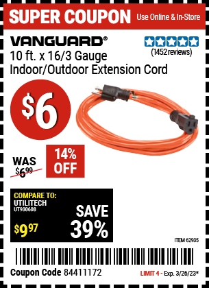 Buy the VANGUARD 10 ft. x 16 Gauge Indoor/Outdoor Extension Cord (Item 62935) for $6, valid through 3/26/2023.