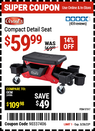 Buy the GRANT'S Compact Detail Seat (Item 57317) for $59.99, valid through 3/26/2023.
