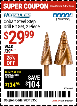 Buy the HERCULES Cobalt Steel Step Drill Bit Set 2 Pc. (Item 64647) for $29.99, valid through 3/26/2023.