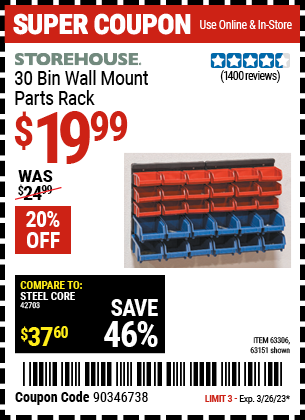 Buy the STOREHOUSE 30 Bin Wall Mount Parts Rack (Item 63151/63306) for $19.99, valid through 3/26/2023.