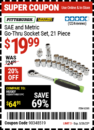 Buy the PITTSBURGH SAE & Metric Go-Thru Socket Set 21 Pc. (Item 62305) for $19.99, valid through 3/26/2023.