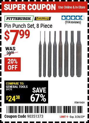 Buy the PITTSBURGH Pin Punch Set 8 Pc. (Item 93424) for $7.99, valid through 3/26/2023.