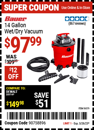 Buy the BAUER 14 Gallon Wet/Dry Vacuum, valid through 3/26/23.