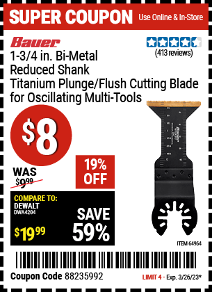 Buy the BAUER 1-3/4 in. Bi-Metal Reduced Shank Titanium Plunge/Flush Cutting Blade for Oscillating Multi Tools, valid through 3/26/23.
