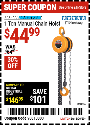 Buy the HAUL-MASTER 1 Ton Manual Chain Hoist, valid through 3/26/23.