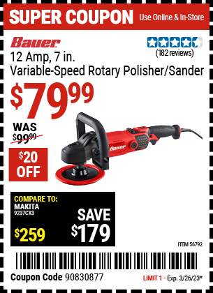Buy the BAUER Corded 7 in. 12 Amp Variable Speed Rotary Polisher/Sander, valid through 3/26/23.