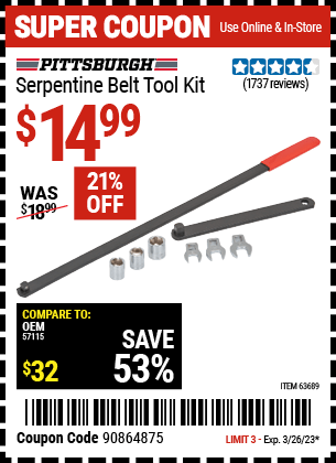 Buy the PITTSBURGH AUTOMOTIVE Serpentine Belt Tool Kit, valid through 3/26/23.