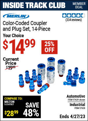 Inside Track Club members can buy the MERLIN Color-Coded Industrial Coupler And Plug Kit – 14 Pc. (Item 57628/57629) for $14.99, valid through 4/27/2023.
