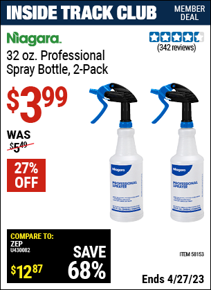 Inside Track Club members can buy the NIAGARA 32 oz. Professional Spray Bottle (Item 58153) for $3.99, valid through 4/27/2023.
