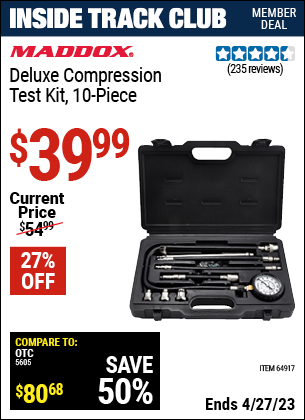 Inside Track Club members can buy the MADDOX Deluxe Compression Test Kit 24 Pc. (Item 64917) for $39.99, valid through 4/27/2023.