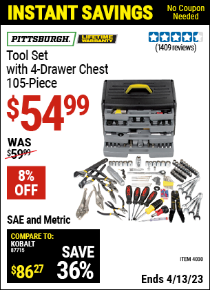Buy the PITTSBURGH Tool Kit with 4-Drawer Chest 105 Pc. (Item 04030) for $54.99, valid through 4/13/2023.