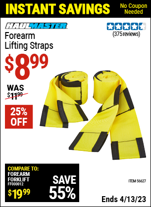 Buy the HAUL-MASTER Forearm Lifting Straps (Item 56627) for $8.99, valid through 4/13/2023.