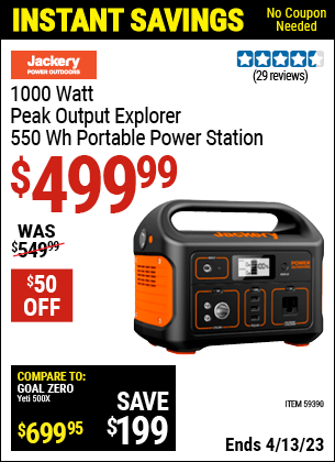 Buy the JACKERY 1000 Watt Peak Output Explorer 550Wh Portable Power Station (Item 59390) for $499.99, valid through 4/13/2023.