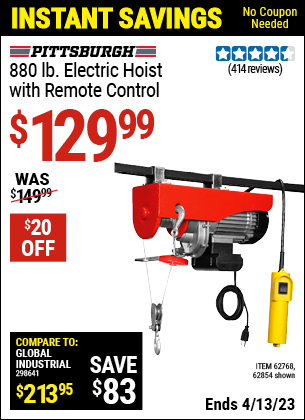 Buy the PITTSBURGH AUTOMOTIVE 880 lb. Electric Hoist with Remote Control (Item 62854/62768) for $129.99, valid through 4/13/2023.