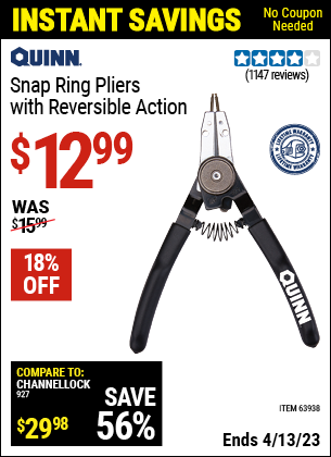 Buy the QUINN Snap Ring Pliers with Reversible Action (Item 63938) for $12.99, valid through 4/13/2023.