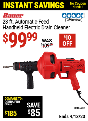 Buy the BAUER 23 Ft. Auto-Feed Handheld Electric Drain Cleaner (Item 64063) for $99.99, valid through 4/13/2023.