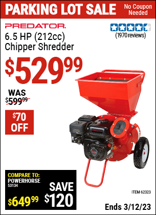 Buy the PREDATOR 6.5 HP (212cc) Chipper Shredder (Item 62323) for $529.99, valid through 3/12/2023.